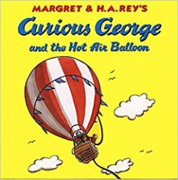 Curious George & the Hot Air Baloon